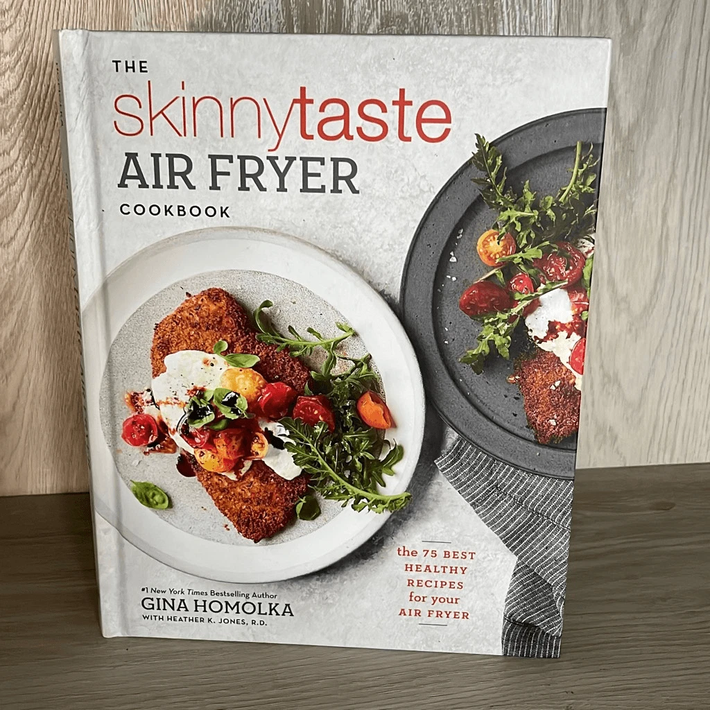 The Skinnytaste Air Fryer Cookbook by Gina Homolka